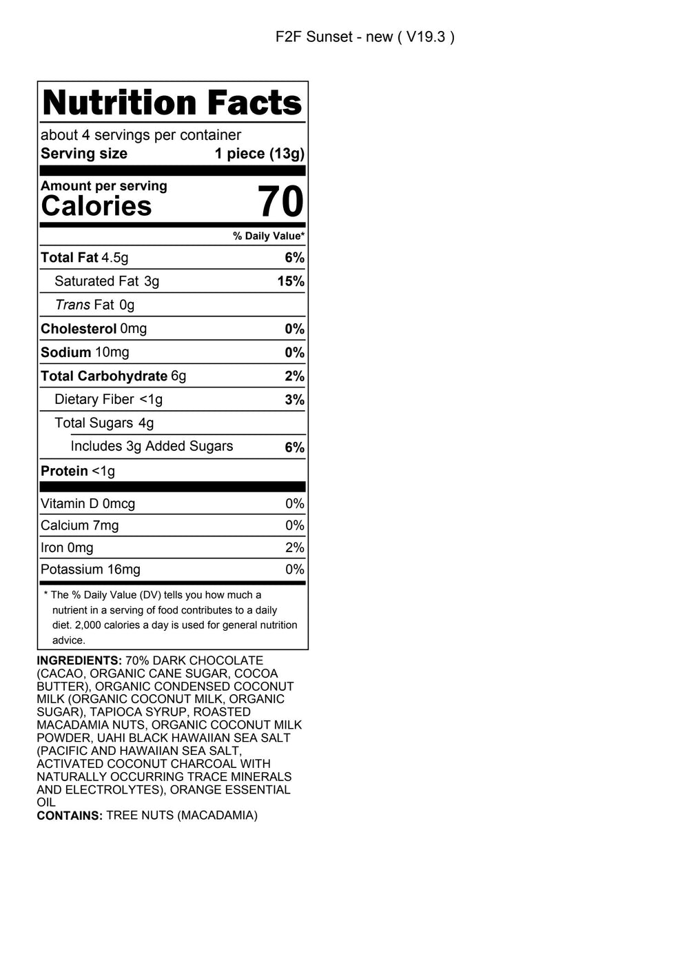 Nutrition facts label for a product Sunset Fudge with detailed calorie count and ingredient list.
