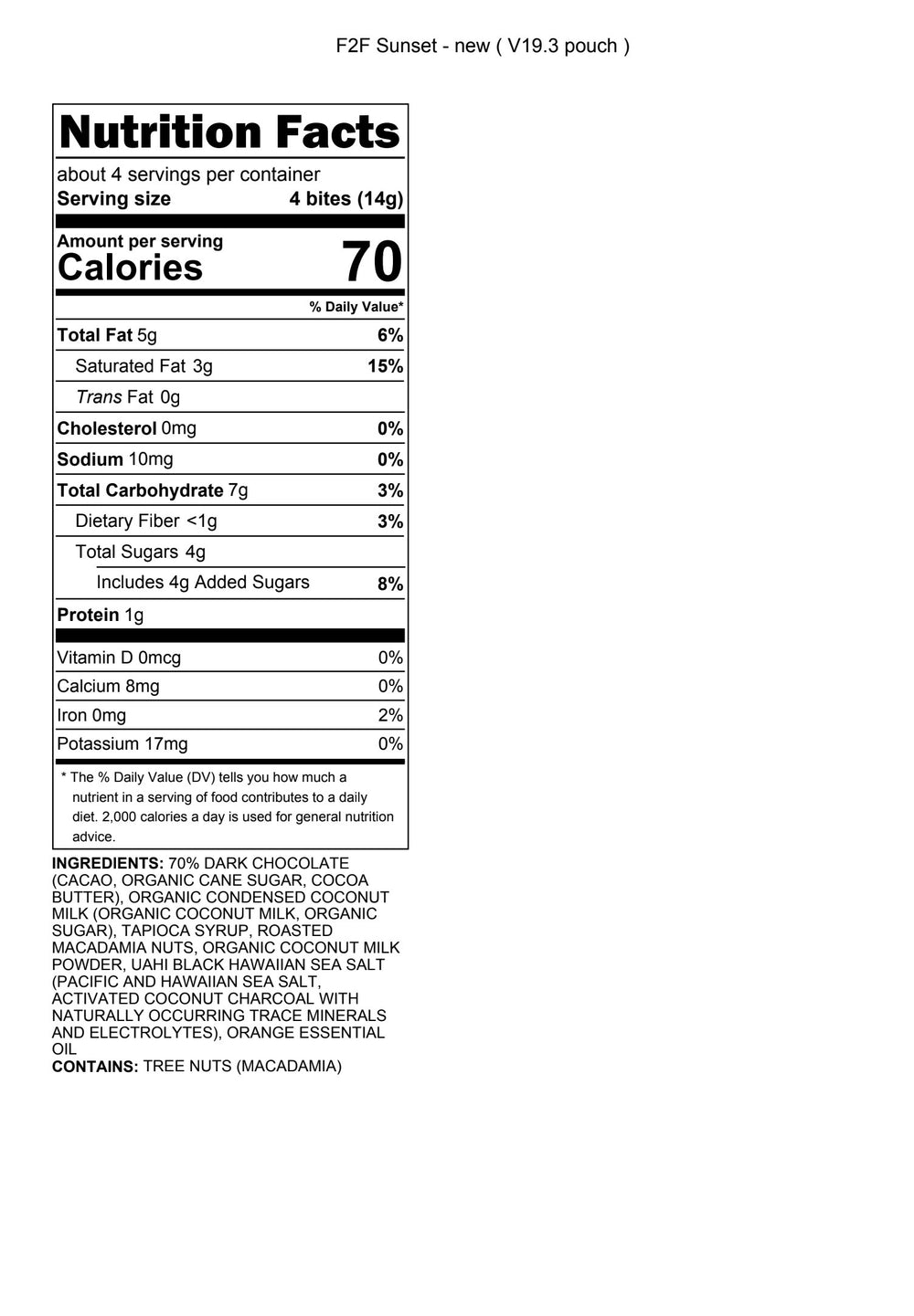 Nutrition facts label for a product with serving size, calories, and ingredient list.